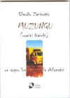 MUZUNGU (uomini bianchi) – Claudio Zaninotto thumbnail