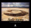 Sale nero – Le vie del sale di Taudenni e Ahmed Ela thumbnail