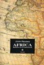 Africa, Biografia di un Continente di John Reader thumbnail