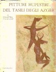 Pitture ruperstri del Tasili Degli Azger (sahara algerino) thumbnail