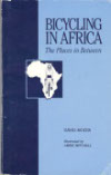 Bicycling in Africa;  The Place in Between by David Mozer thumbnail